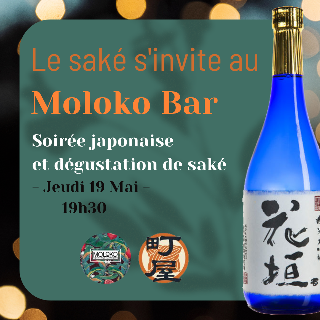 Notre saké japonais s’invite au Moloko Bar