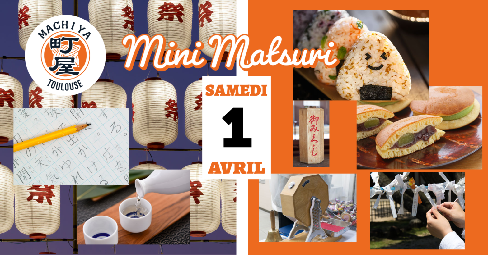 Sam. 1er Avril 🏮 Mini-Matsuri #1